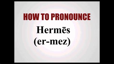 how to pronounce oran hermes|More.